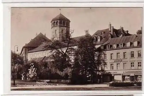 48751 Ak Bayreuth Opernstraße mit Wittelsbacher Brunnen um 1920