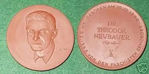 schöne Porzellanmedaille Dr.Theodor Neubauer