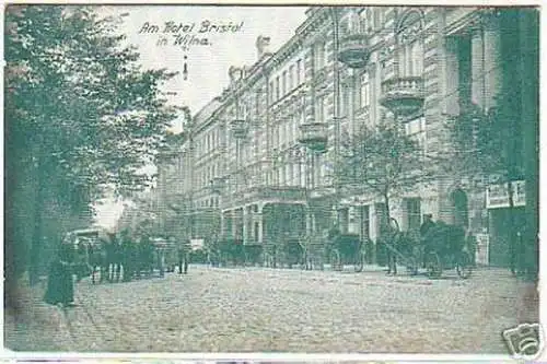 11681 Ak Wilna am Hotel Bristol um 1915