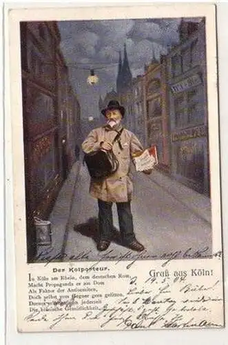 59644 Ak Gruß aus Köln ! "Der Kolporteur" 1904