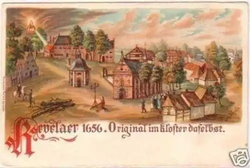 25094 Kevelaer 1656 Original im Kloster daselbst um1900