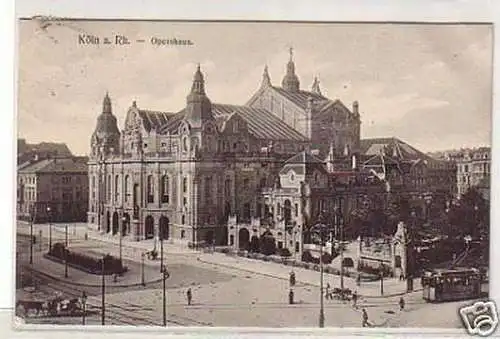 23695 Ak Köln am Rhein Opernhaus 1909