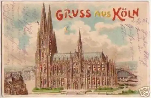 16671 Halt gegens Licht Ak Litho Gruß aus Köln 1902