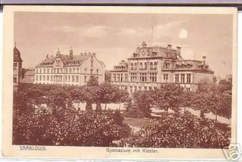 11475 Ak Saarlouis Gymnasium mit Kloster 1915