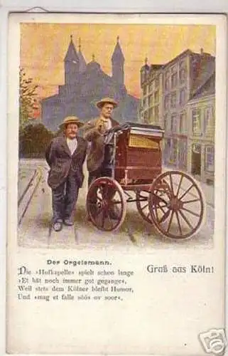 09245 Ak Gruß aus Köln "Der Orgelsmann" um 1900