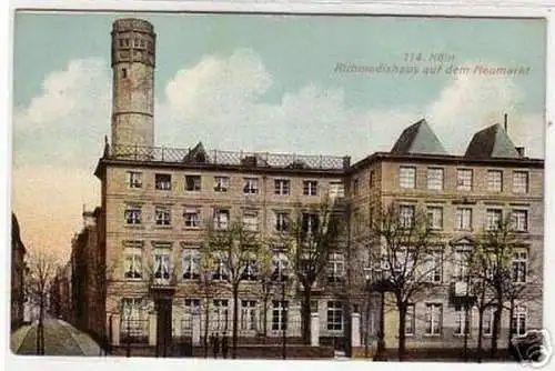 09533 Ak Köln Richmodishaus auf dem Neumarkt um 1910