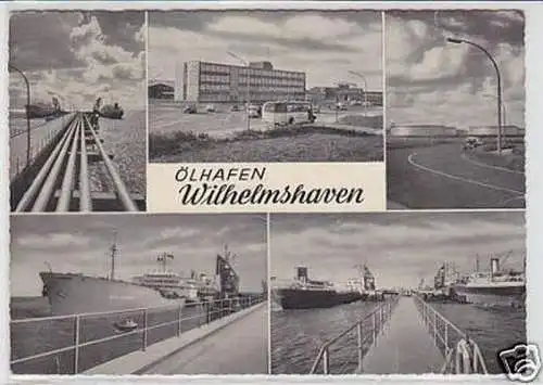 26598 Mehrbild Ak Wilhelmshaven Ölhafen um 1960