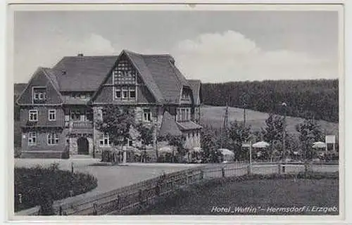 52100 Ak Hermsdorf im Erzgebirge Hotel "Wettin" 1940