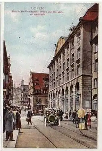 55668 Ak Leipzig Blick in die Grimmaische Straße mit Handelshof um 1910