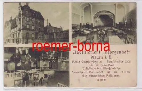 82013 Mehrbild Ak Plauen i.V. König Georgstr. Etablissement 'Georgenhof' um 1920