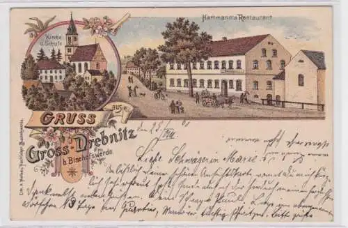 94126 Ak Lithographie Gruß aus Gross-Drebnitz bei Bischofswerda 1900