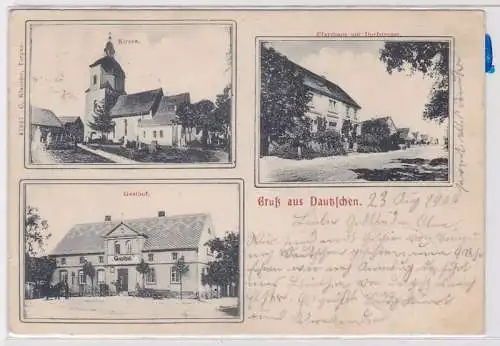 85772 Mehrbild Ak Gruß aus Dautzschen Gasthof, Pfarrhaus, Kirche 1904