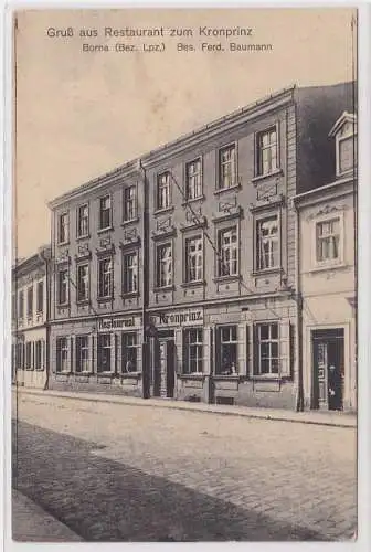 84060 Ak Gruß aus Restaurant zum Kronprinz Borna 1917