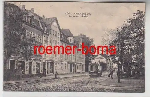 83023 Ak Böhlitz Ehrenberg Leipziger Straße mit Straßenbahn 1925