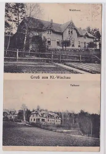 47573 Mehrbild Ak Gruß aus Klein-Wachau Waldhaus, Talhaus 1926