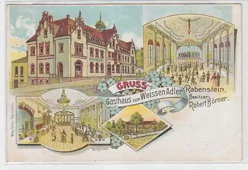 71802 Ak Lithographie Gruss aus Gasthaus zum Weissen Adler Rabenstein 1908