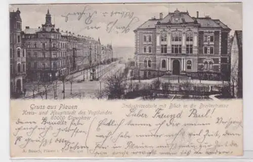 93029 Ak Gruß aus Plauen Industrieschule mit Blick in die Breitestraße 1902