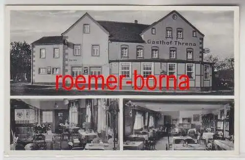 79255 Mehrbild Ak Gruß aus Gasthof Threna bei Naunhof um 1930