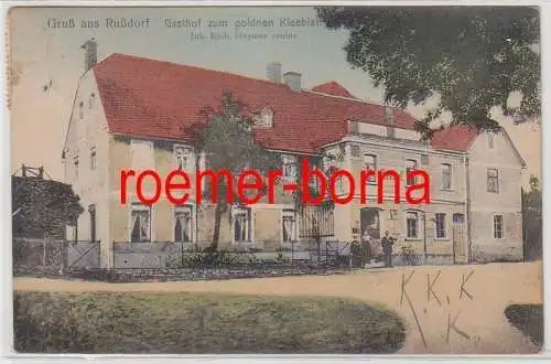 80109 Ak Gruß aus Rußdorf Gasthof zum goldenen Kleeblatt 1920