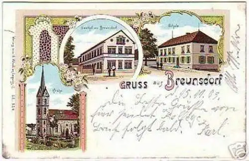 07698 Ak Lithographie Gruß aus Breunsdorf 1903