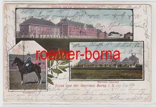 83840 Mehrbild Ak Gruss aus der Garnison Borna i.S. 1903