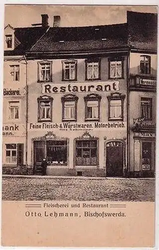 67459 Ak Bischofswerda Fleischerei und Restaurant Otto Lehmann um 1910