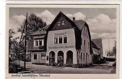 40507 Ak Gasthof Talschlößchen Ilkendorf um 1930