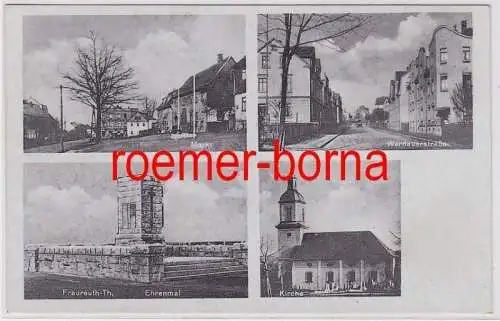 81430 Mehrbild Ak Fraureuth Werdauerstraße, Ehrenmal, Kirche usw. um 1940