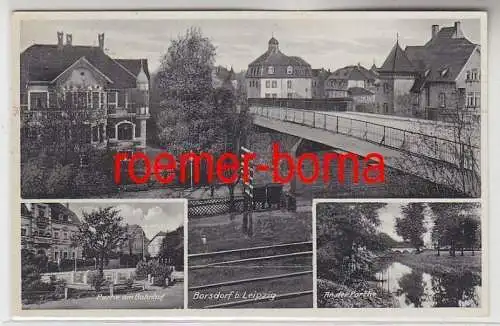 79382 Mehrbild Ak Borsdorf b. Leipzig, Bahnhof, Parthe usw. 1937