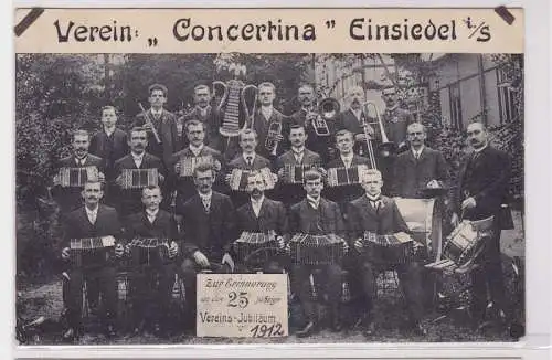 67802 AK Erinnerung an d. 25 jährige Vereinsjubiläum 'Concertina' Einsiedel 1912