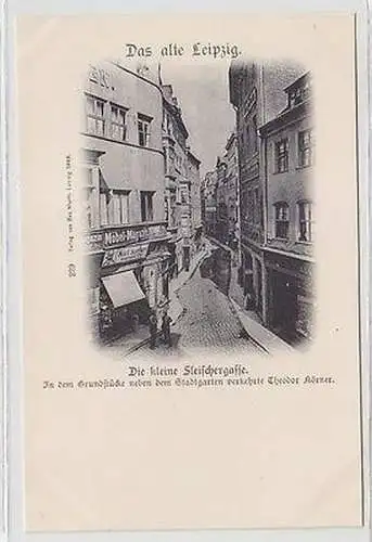 63417 Ak Leipzig die kleine Fleischergasse um 1899