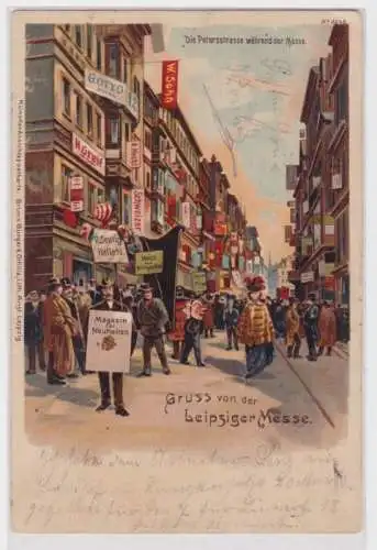 98217 Ak Gruss von der Leipziger Messe - Petersstrasse während der Messe 1900