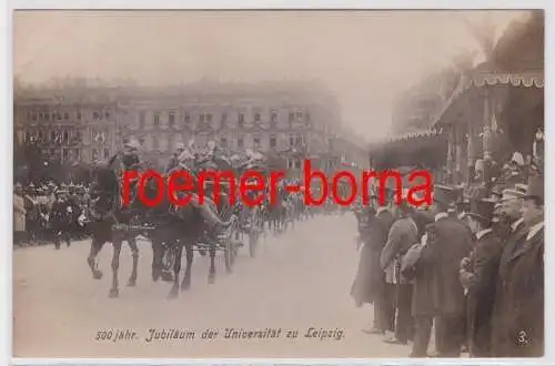 81745 Foto Ak 500jähriges Jubiläum der Universität zu Leipzig 1909