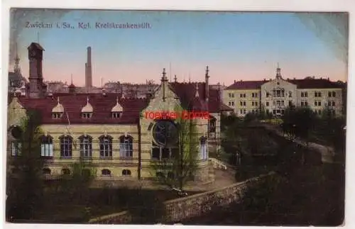 42333 Ak Zwickau in Sachsen königlicher Kreiskrankenstift 1919