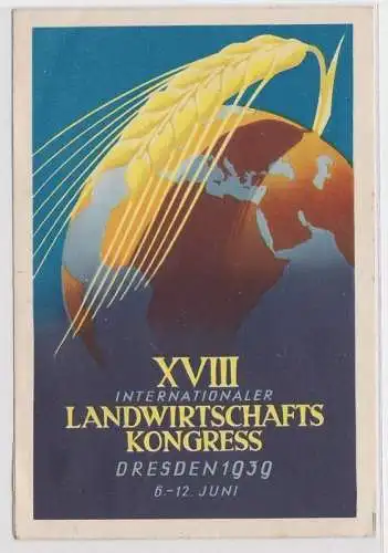 98227 Feldpost Ak XVIII. Internationaler Landwirtschaftskongress Dresden 1939