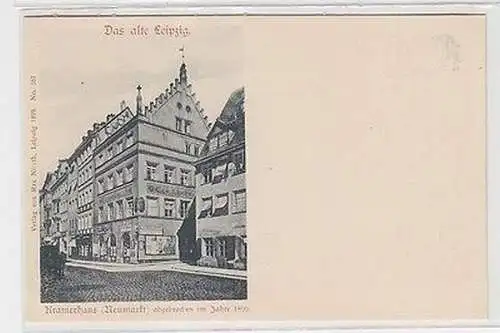 63392 Ak Leipzig Kramerhaus (Neumarkt) abgebrochen im Jahre 1899