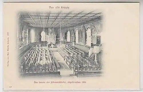 62196 Ak Leipzig Inneres der Johanniskirche abgebrochen im Jahre 1896