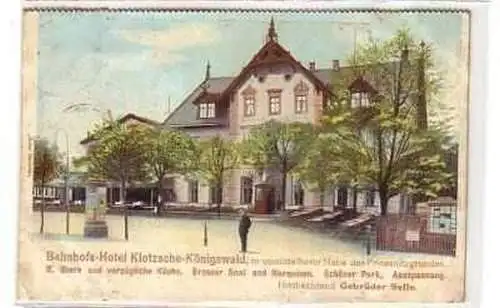 40119 Ak Bahnhofs Hotel Klotzsche Königswald 1909