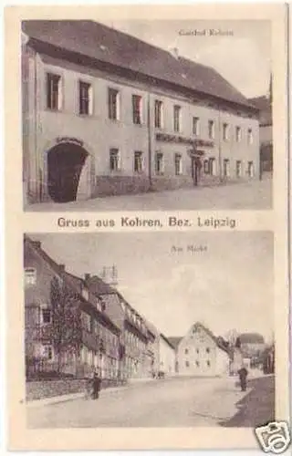 20061 Mehrbild Ak Gruß aus Kohren Gasthof um 1920