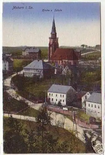 07300 Ak Mohorn in Sachsen Kirche und Schule um 1910