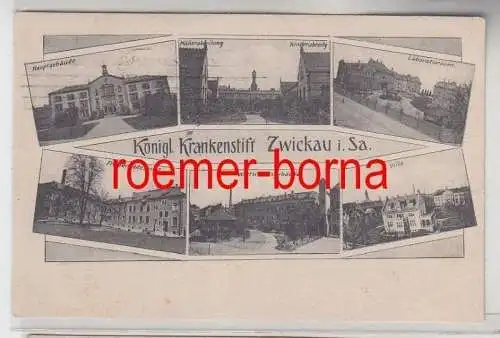 73931 Mehrbild Ak Königl. Krankenstift Zwickau i. Sa. 1917