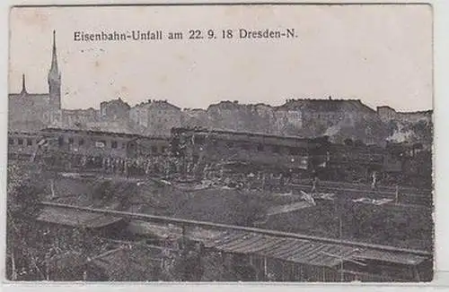 28674 Ak Dresden-N. Eisenbahn-Unfall am 22.9.1918