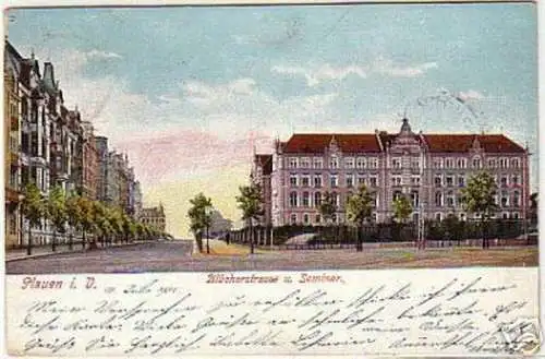 16488 Ak Plauen i.V. Blücherstraße und Seminar 1905