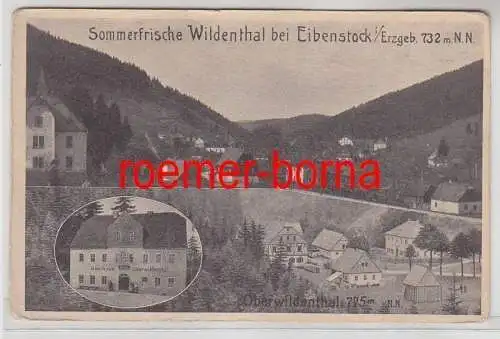 73811 Ak Sommerfrische Wildenthal bei Eibenstock Gasthaus Oberwildenthal um 1930