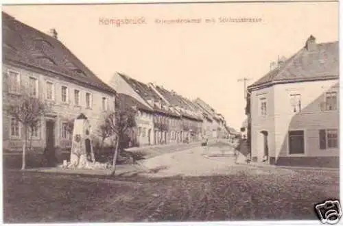 28206 Ak Königsbrück Kriegerdenkmal mit Schloßstraße