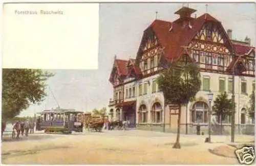 24577 Ak Forsthaus Raschwitz mit Straßenbahn um 1905