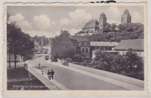 96235 Ak Eilenburg Leipziger Brücke 1940