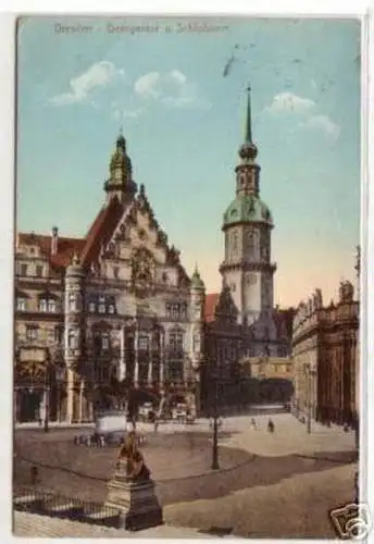 05378 Ak Dresden Georgentor und Schloßturm 1913