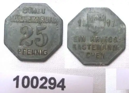 25 Pfennig Zink Not Münze Stadt Mülheim (Ruhr) 1917