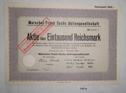 1000 RM Aktie Marschel Frank Sachs AG Chemnitz 7. Dezember 1927 (128770)